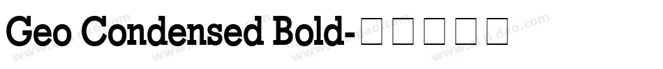 Geo Condensed Bold字体转换